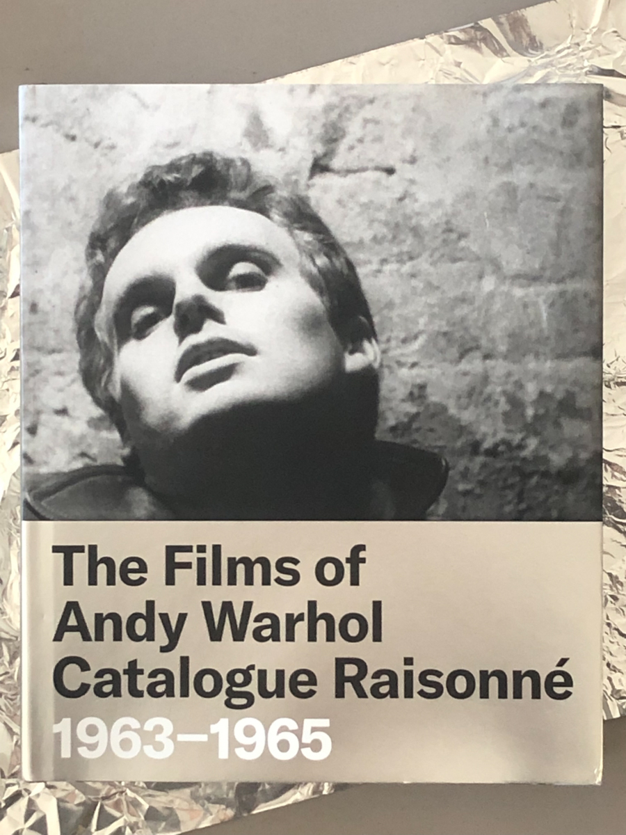 Cover of The Films of Andy Warhol Catalogue Raisonné: 1963-1965